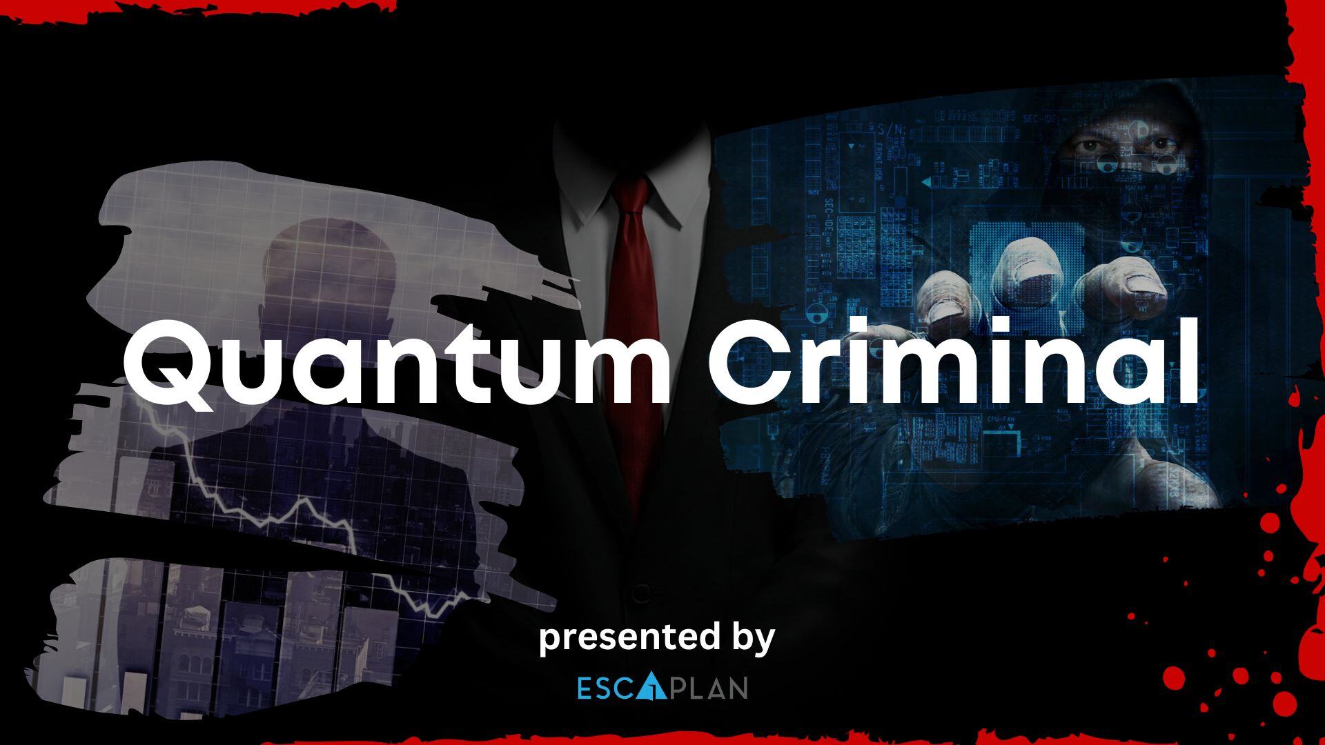 [Updated] Product Presentation Quantum Criminal